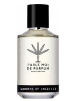 PARLE MOI DE PARFUM GARDENS OF INDIA/79 парфюмерная вода (унисекс) 100ml Tester