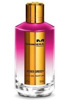 MANCERA ROSES GREEDY парфюмерная вода (унисекс) 120ml Tester