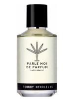 PARLE MOI DE PARFUM TOMBOY NEROLI/65 парфюмерная вода 100ml *Tester
