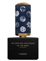 FLORAIKU MY LOVE HAS THE COLOUR OF THE NIGHT парфюмерная вода (унисекс) 50ml Tester